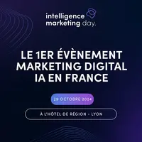 Intelligence Marketing Day 2024 à Lyon