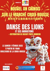 Le Nouvel An chinois 2025 à la Croix Rousse